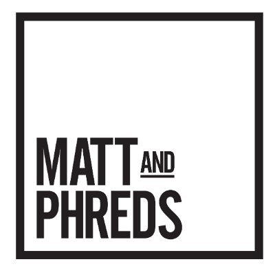 MattandPhreds Profile Picture
