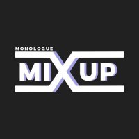 Monologue Mix Up(@MonologueMixUp) 's Twitter Profile Photo