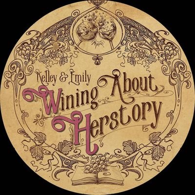 Podcast where Kelley & Emily swap stories about incredible women from history over a bottle of 🍷. #WomensHistory has never been this tipsy! Logo: @DevilsRoost