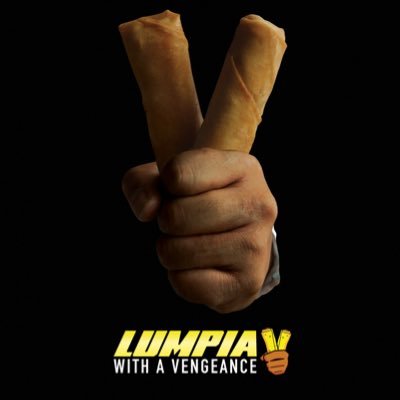 LUMPIA WITH A VENGEANCE Now Available in 🇺🇸🇨🇦