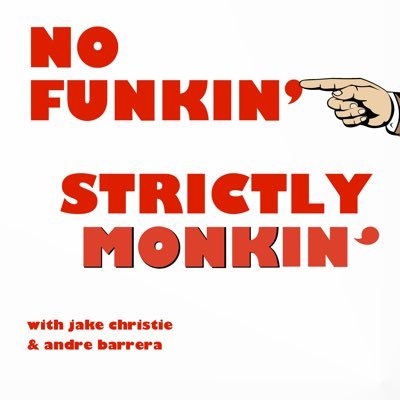 No Funkin’, Strictly Monkin’
