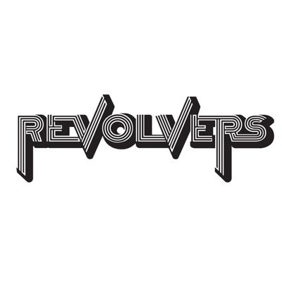 REVOLVERS