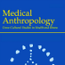 Medical Anthropology (@MedAnthropology) Twitter profile photo