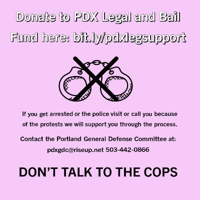 We don't play politics, We play for keeps! // Contacted by the cops or feds? Want legal support? Call 5034420866 or email pdxgdc@riseup.net