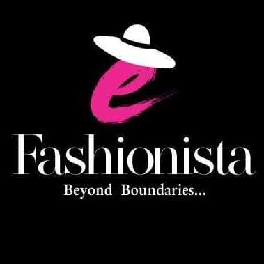 E-Fashionista is an International Newsletter for FASHION,BEAUTY and LIFESTYLE which aims to make you a Star of Your Own