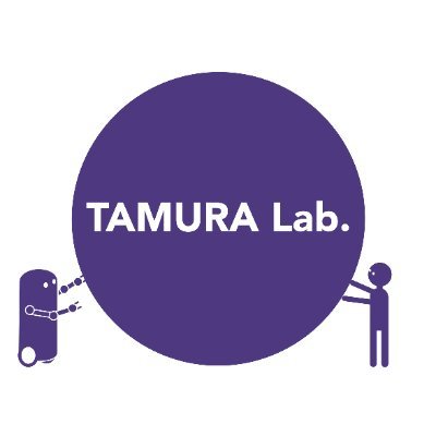 Tamura Lab., Dept. of Robotics, Tohoku University
東北大学 大学院工学研究科 ロボティクス専攻 田村研究室