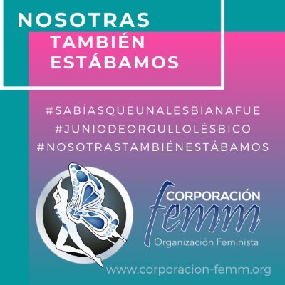 Organización Feminista de  voluntarias Lesbianas y mujeres no heterosexuales, dedicada a actividades políticas y culturales. Bogotá -Colombia