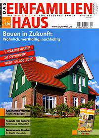 Das Einfamilienhaus erscheint zweimonatlich und bietet eine breite Marktübersicht an Fertig- und Massivbauhäusern in sämtlichen Preisklassen. Preis: 2,90 Euro