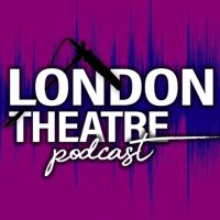 The London Theatre Podcast(@Ltheatrepodcast) 's Twitter Profile Photo