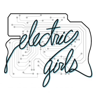 Electric Girls builds girls' confidence and capabilities by engaging them through #STEM.