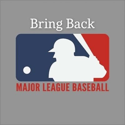 We need the MLB to play in 2020.