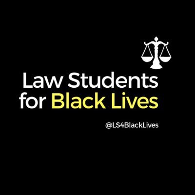 Law Students For Black Lives IG: @LS4blacklives