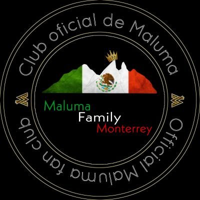 Fan Club Oficial de @maluma desde Mty, México Instagram: @ malumafamilymty 〽👑🇲🇽