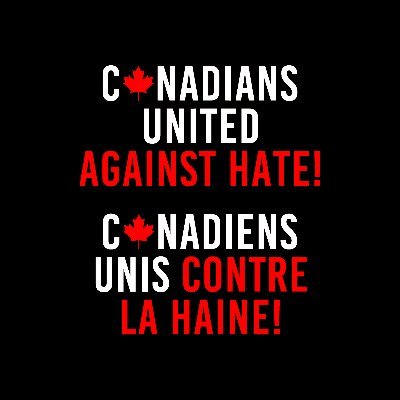 Canadians United Against Hate/Unis Contre La Haine