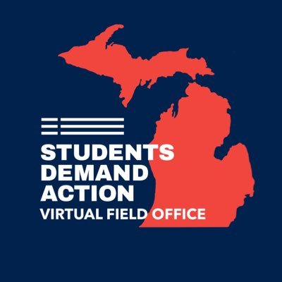 #StudentsDemandAction Michigan Virtual Field Office — Text FUTURE to 644-33 to register to vote or update your registration!