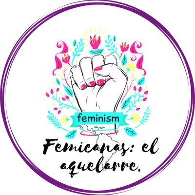 Femicanas: el aquelarre. Feminismo radical, para debatir, cuestionar y deconstruir un sistema que en América Latina, NOS ASESINA. somos #Radfem #abolicionistas