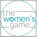 The Women's Game (@TheWomensGame) Twitter profile photo