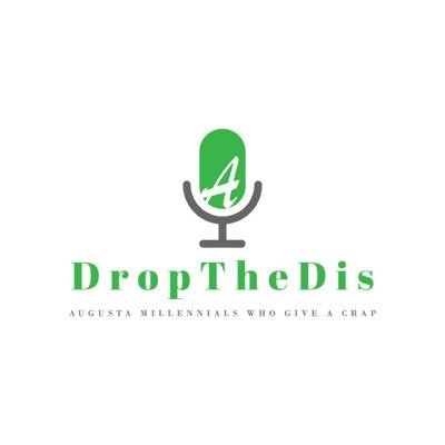 Augusta’s #1 fan Podcast | Hosted by Chris Nabholz & David Bash | Augusta Millennials who give a 💩| Recorded & Produced by Augusta Podcasts, LLC | #dropthedis