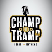ChampAndTheTramp(@CATTPodcast) 's Twitter Profileg