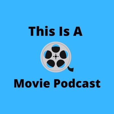 A podcast about film. Hosted by @marlowereardon and @jackiemtammaro. New episode every Friday! Email us at thisisamoviepod@gmail.com.