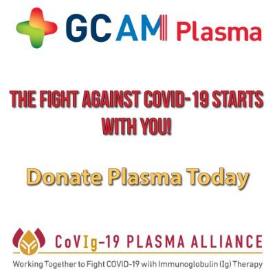 Help the fight against COVID! Donate Plasma today!