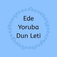 Èdè Yorùbá Dùn Létí(@YorubaDunLeti) 's Twitter Profile Photo