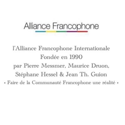 Fondée en 1990, par Pierre Messmer, Maurice Druon, Stéphane Hessel et Jean Th. Guion, pour une Francophonie des Hommes et des Peuples ...