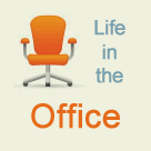 Blogging about living life in the office