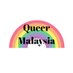 QueerMY 🇲🇾 (@queermalaysia) Twitter profile photo QueerMY 🇲🇾 (@queermalaysia) Twitter profile photo