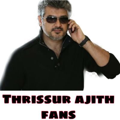 The Official Twitter Account of All Kerala Ajith Fans - Thrissur District Committee. Reg:T3585/2004™ | Ph:7510514114 | Part of @KeralaAjithFC