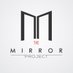 The Mirror Project (@The_Mirror_Pro) Twitter profile photo