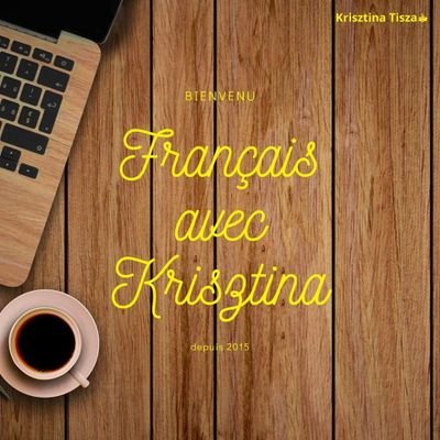 Compte consacré à l'apprentissage du français.
YouTube: Krisztina Tisza