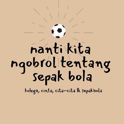 obrolan dan analisis empat sahabat karib yang berbeda selera, budaya dan agama tapi disatukan oleh sepak bola