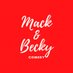 Mack & Becky Comedy (@MackBeckyComedy) Twitter profile photo