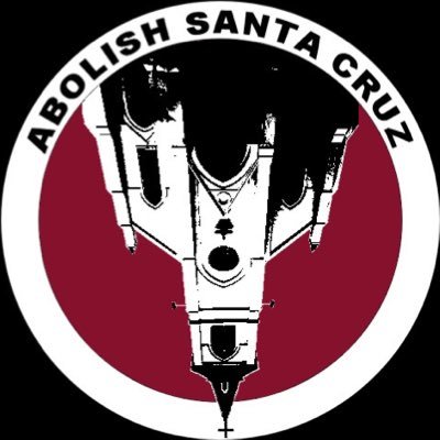 Santa Cruz for abolition
Defund the police 100%
No more state-sanctioned violence