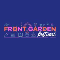 Front Garden Festival(@GardenFront) 's Twitter Profile Photo