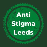 AntiStigmaLeeds (@antistigmaleeds) 's Twitter Profile