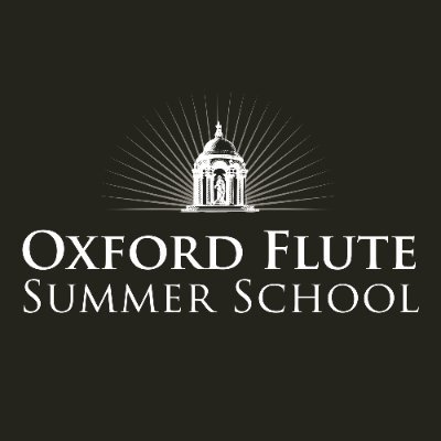 Oxford Flute Summer School...Create...Perform...Inspire