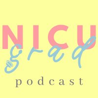 NICU Grad Podcast(@NICUGradPodcast) 's Twitter Profile Photo