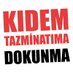 Kıdem Tazminatıma Dokunma (@dokunmakidemime) Twitter profile photo