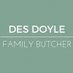 DesDoyleButchers (@butchersdes) Twitter profile photo DesDoyleButchers (@butchersdes) Twitter profile photo