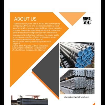 Signal Steel offer one stop sales service of steel products in Nigeria.Sales of structural steel for construction to welded & seamless steel pipes for Oil & Gas