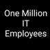 One Million IT Employees (@onemillionit) Twitter profile photo One Million IT Employees (@onemillionit) Twitter profile photo
