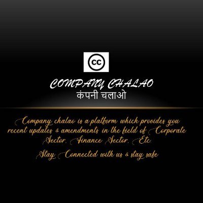 companychalao's profile picture. companychalao is a platform which will update you with the recent amendments in the field of finance, corporate, GST, etc..so stay connected with us❤️⭐