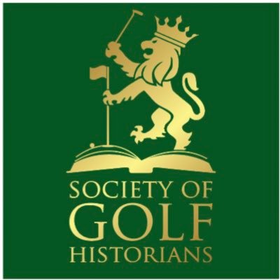 Celebrating the Game’s Great History. Host of the TalkinGolf History Podcast.  TheSocietyOfGolfHistorians@gmail.com