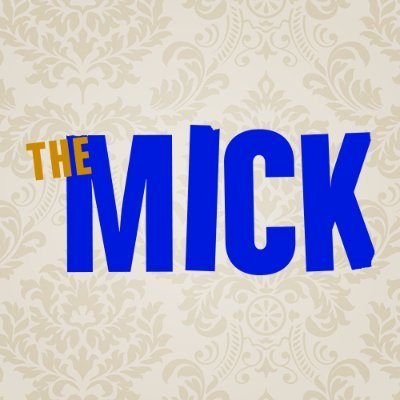 Official Twitter account for The Mick | #TheMick