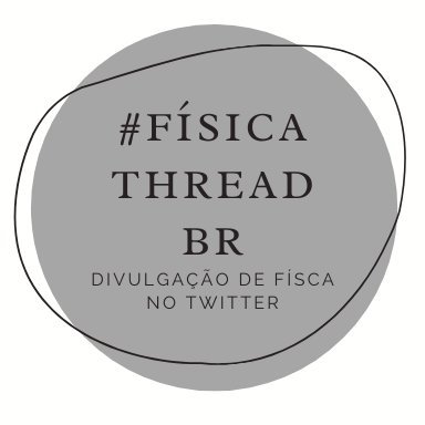 Perfil oficial da #FísicaThreadBr. Aqui você encontra divulgadores de Física no Twitter. Inspirada na #AstroThreadBr
criado por: @julhamarcolan