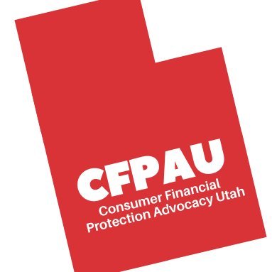 Consumer Financial Protection Advocates Utah @CFPAU.org is dedicated to reducing & exposing #Utah fraud and scams. Changing laws to protect consumers better!