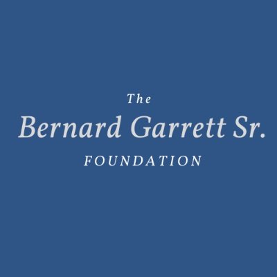 The Bernard Garrett Sr. Foundation