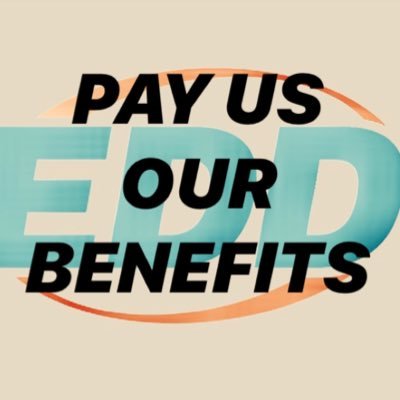 Sharing stories and demanding that the people of California get the unemployment benefits they are owed. ~this account is NOT affiliated with  EDD~
